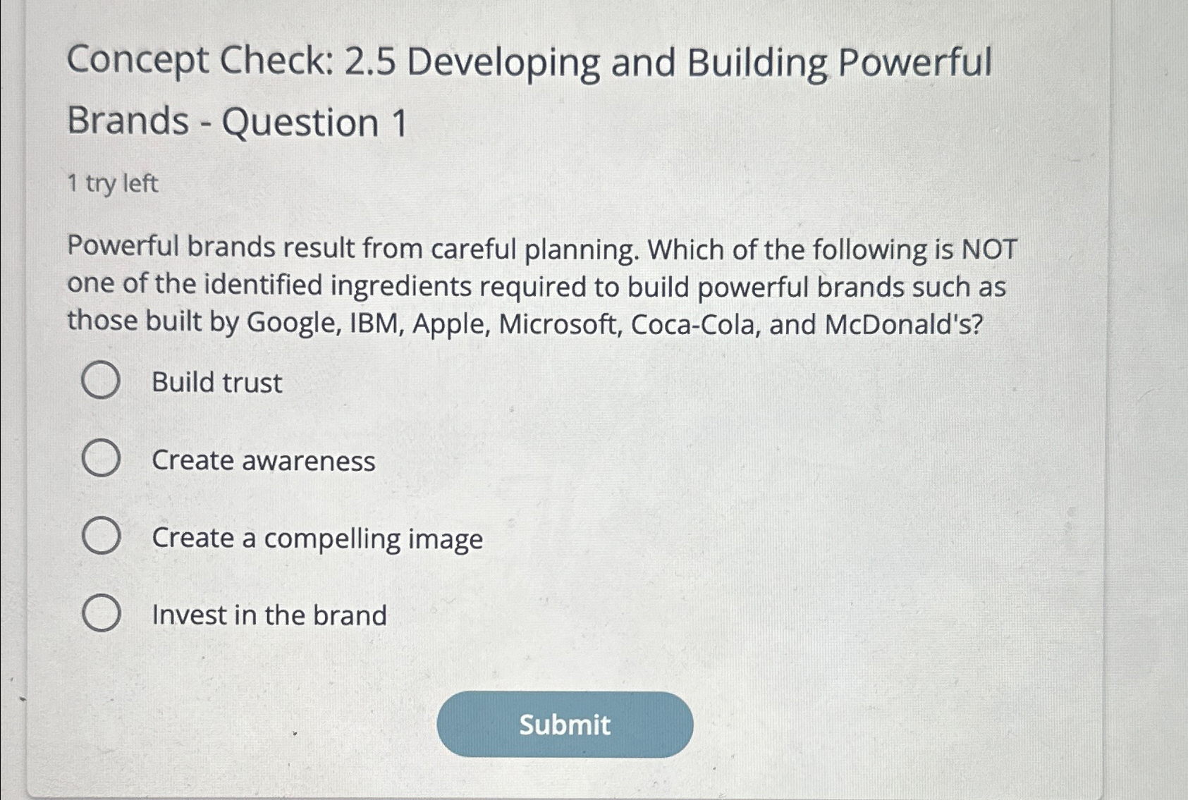  Concept Check: 2.5 Developing and Building Powerful Brands - Question 1