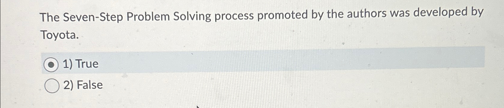  The Seven-Step Problem Solving process promoted by the authors was developed