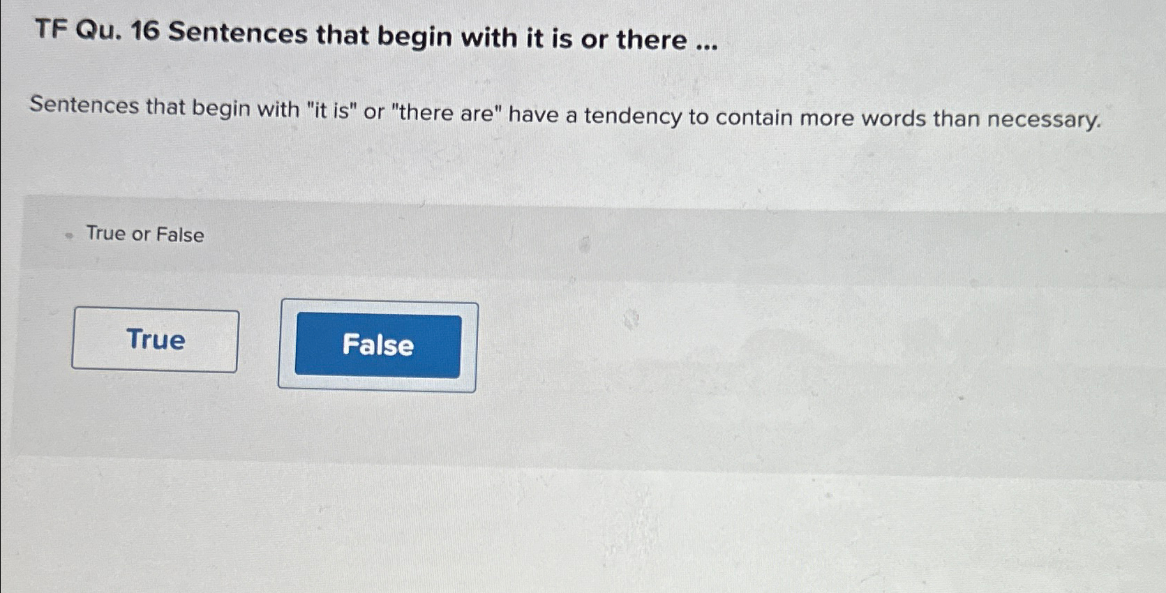  TF Qu.16 Sentences that begin with it is or there ...