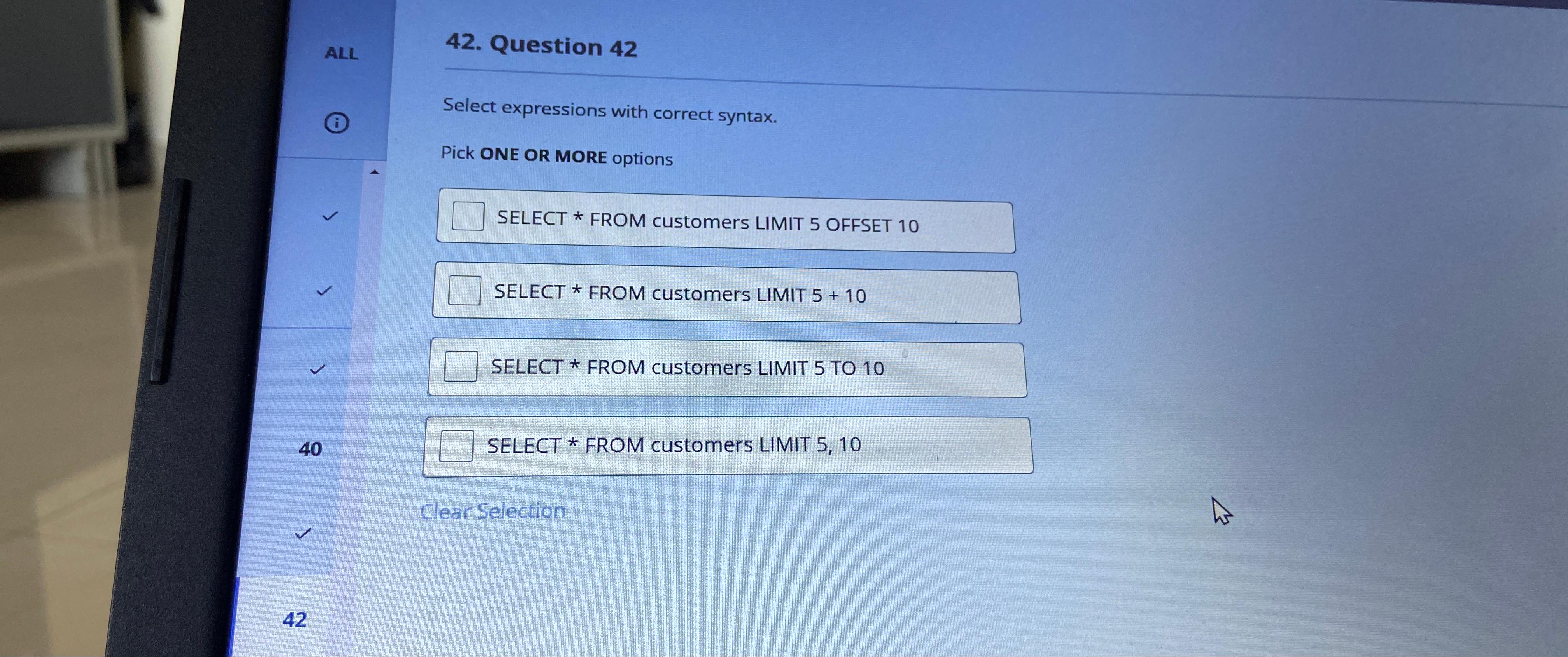  Question 42 Select expressions with correct syntax. Pick ONE OR MORE