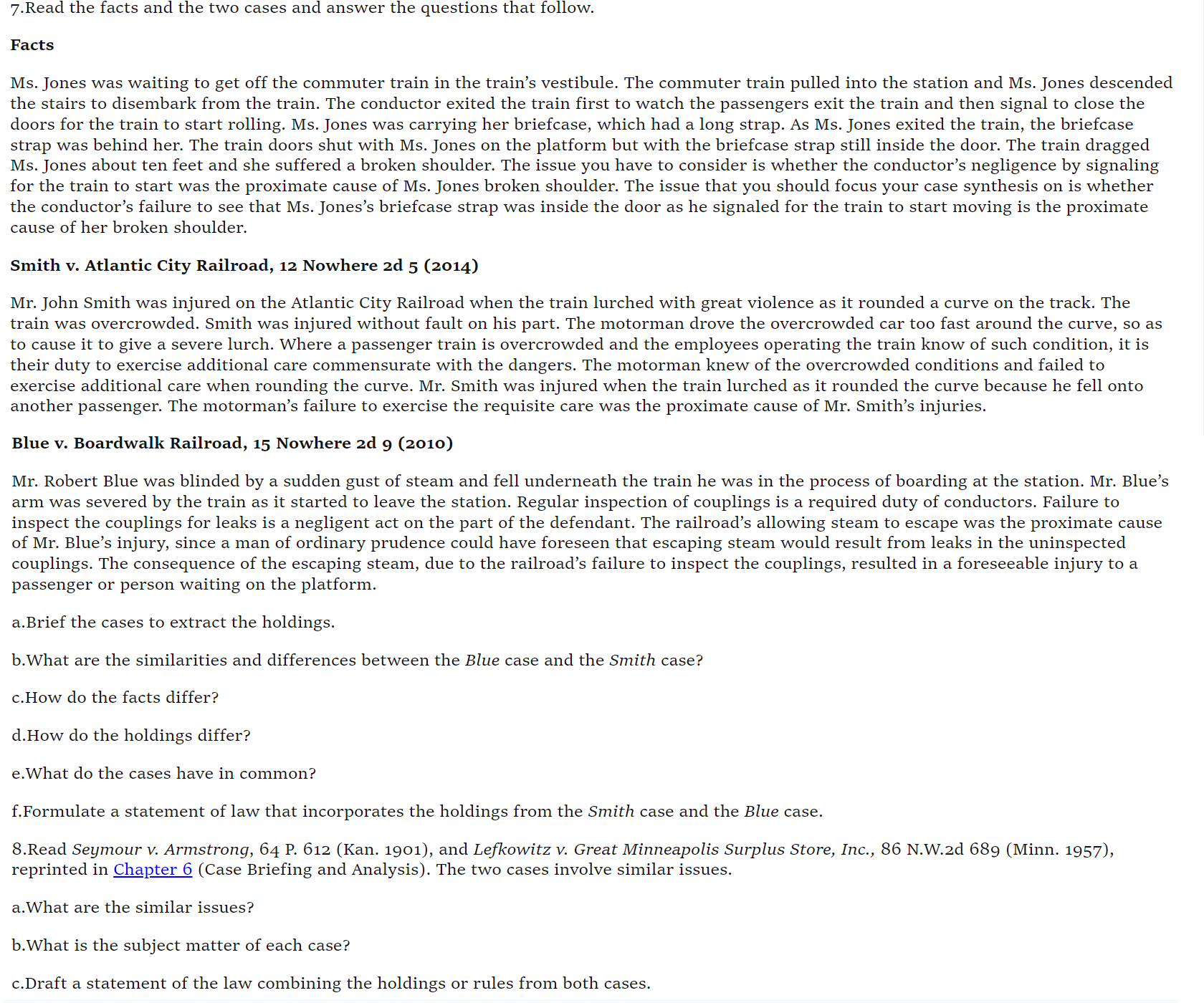  Read the facts and the two cases and answer the questions