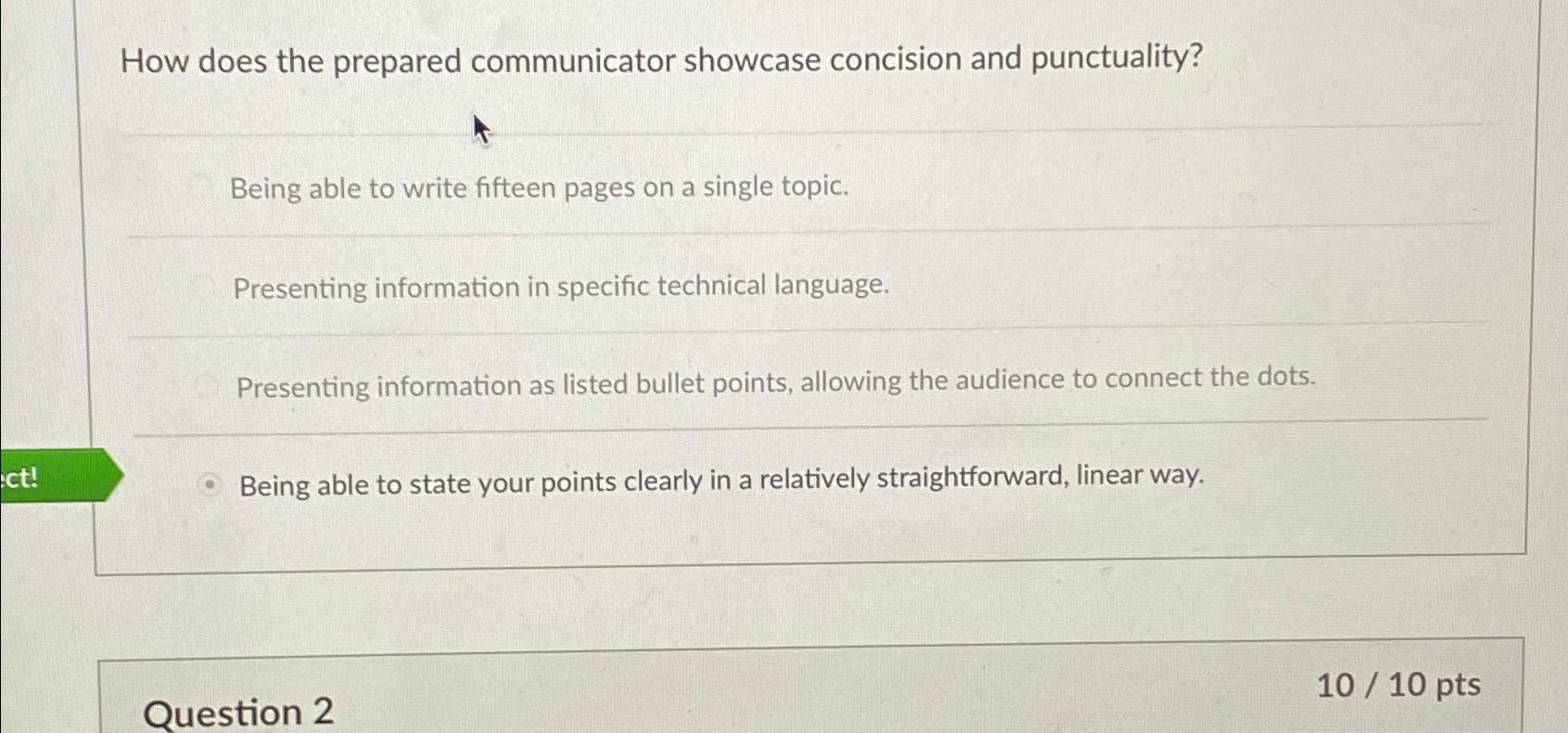  How does the prepared communicator showcase concision and punctuality? Being able