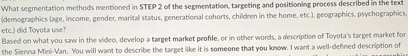  What segmentation methods mentioned in STEP 2 of the segmentation, targeting