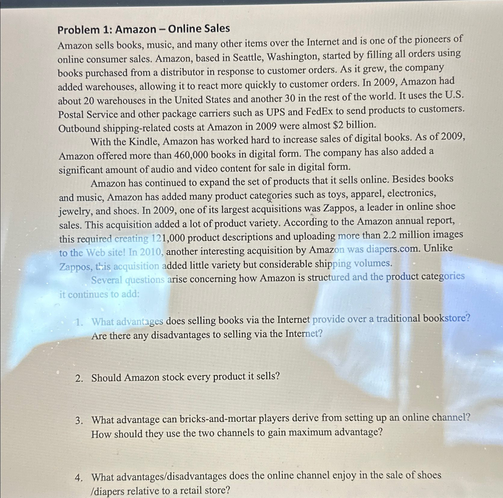  Problem 1: Amazon - Online Sales Amazon sells books, music, and