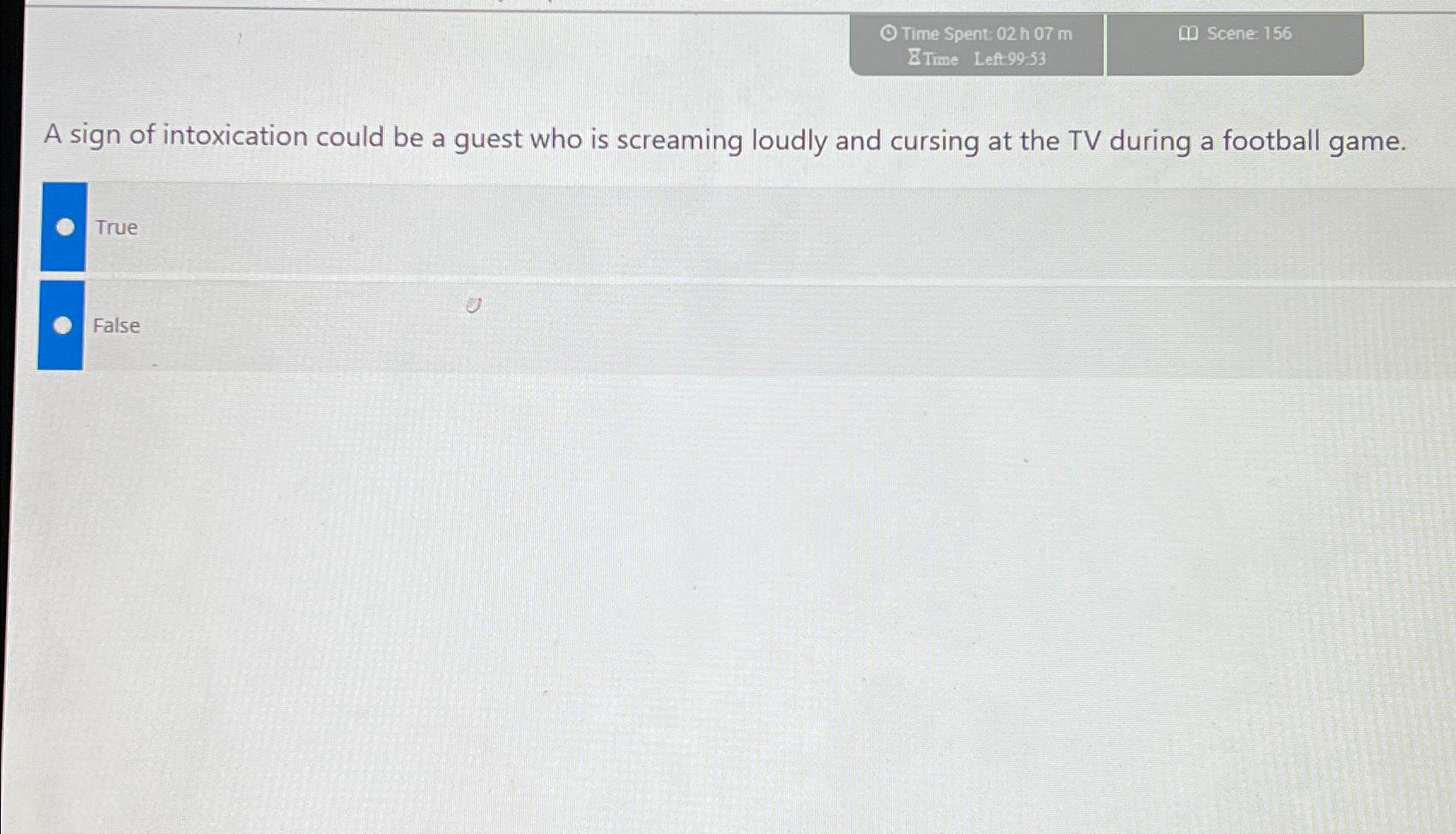  (C) Time Spent: 02 h 07m B Tme Lef: 99.53 D