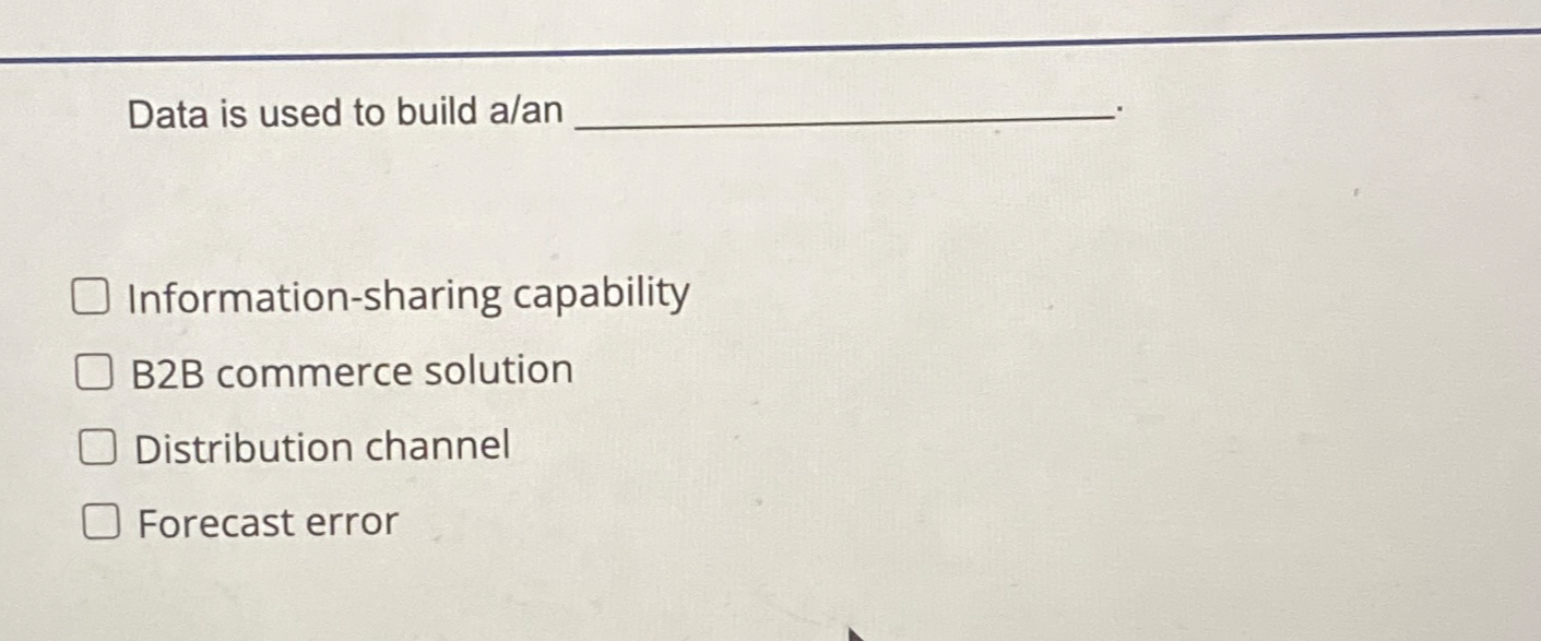  Data is used to build a/an Information-sharing capability B2B commerce solution