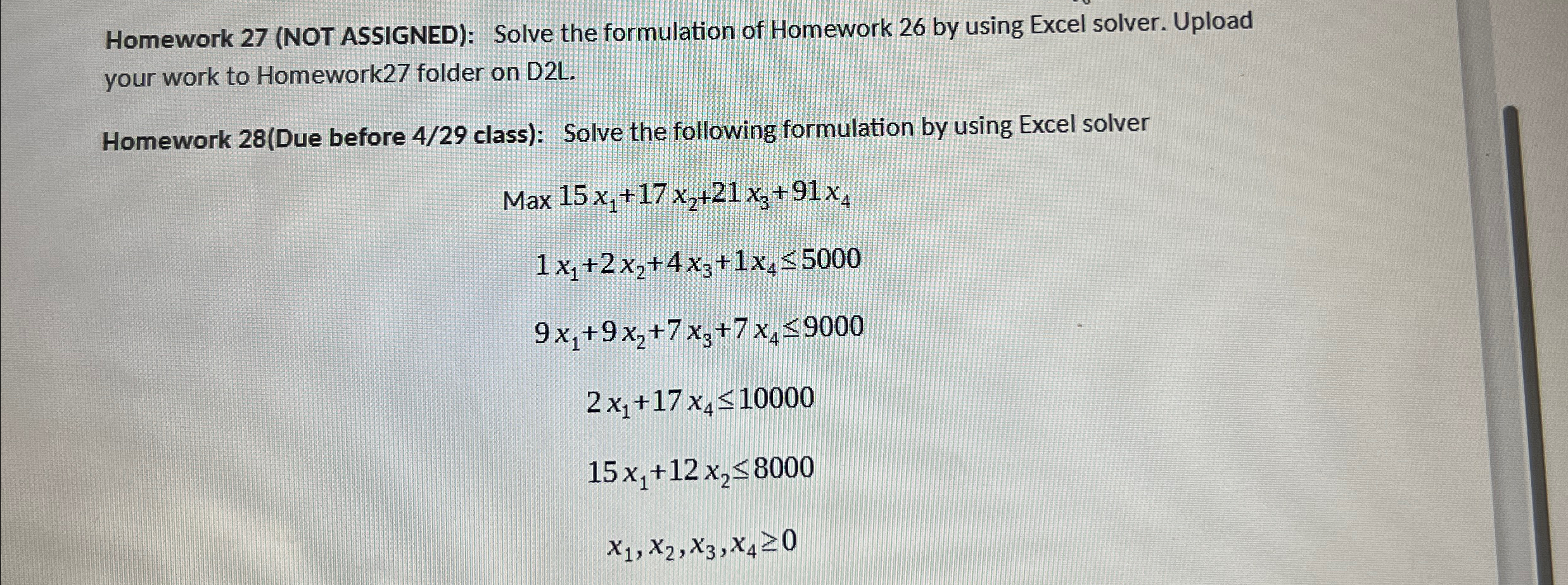  Homework 27(NOT ASSIGNED): Solve the formulation of Homework 26 by using