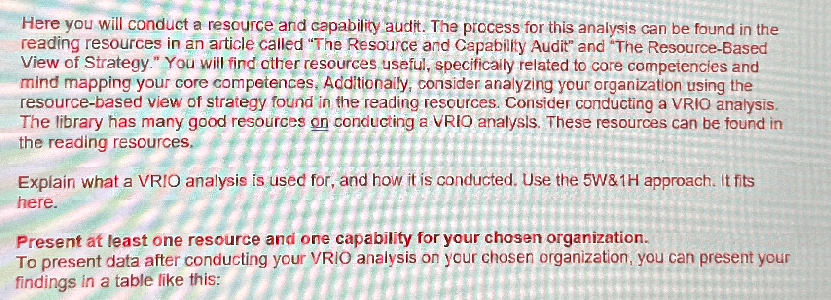  Please help asap! Here you will conduct a resource and capability