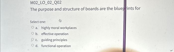  M02_LO_02_Q02 The purpose and structure of boards are the blue, ints