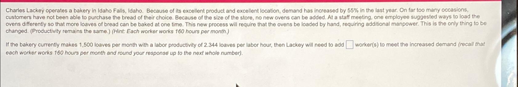  changed. (Productivity remains the same.)(Hint: Each worker works 160 hours per