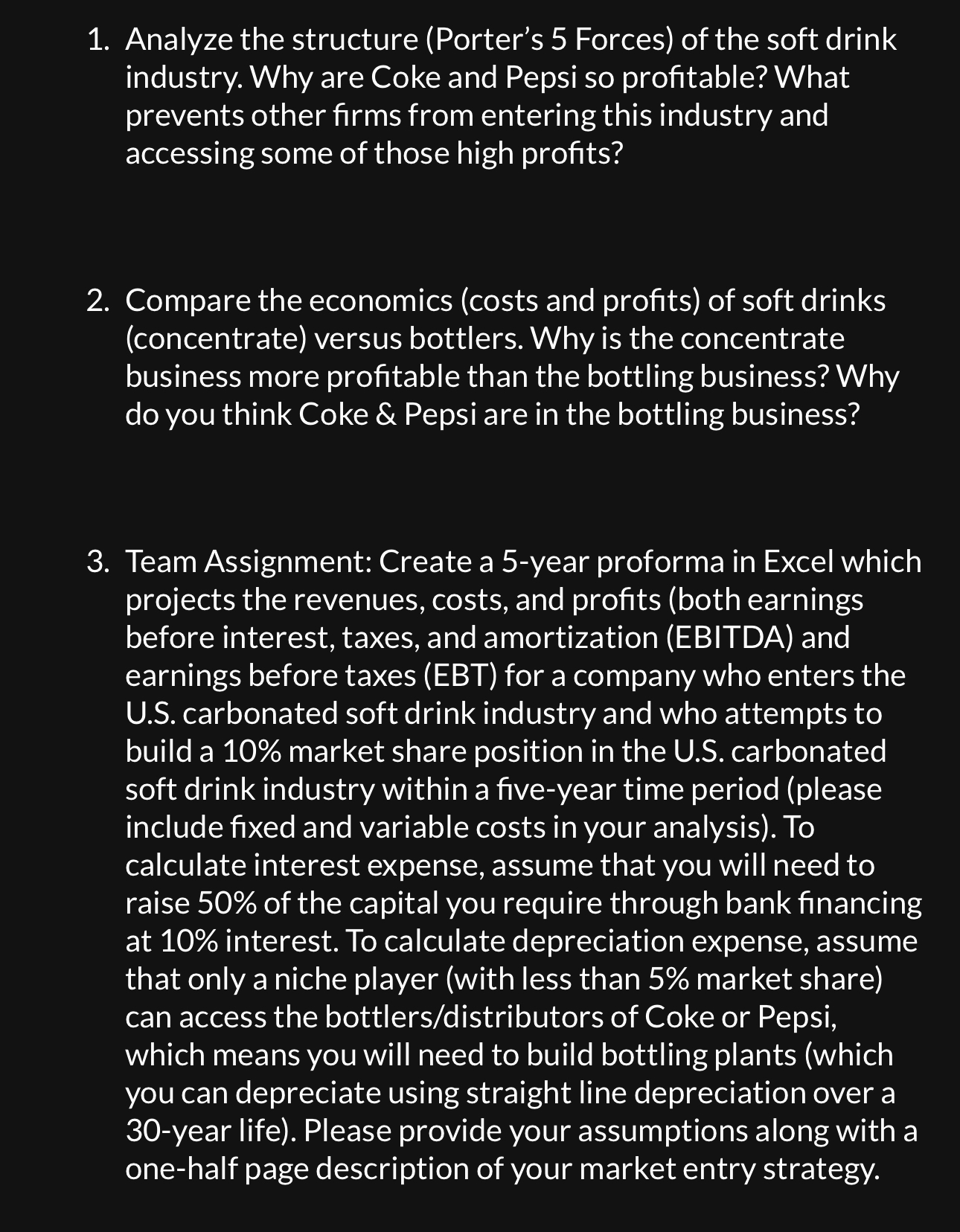  Analyze the structure (Porter's 5 Forces) of the soft drink industry.