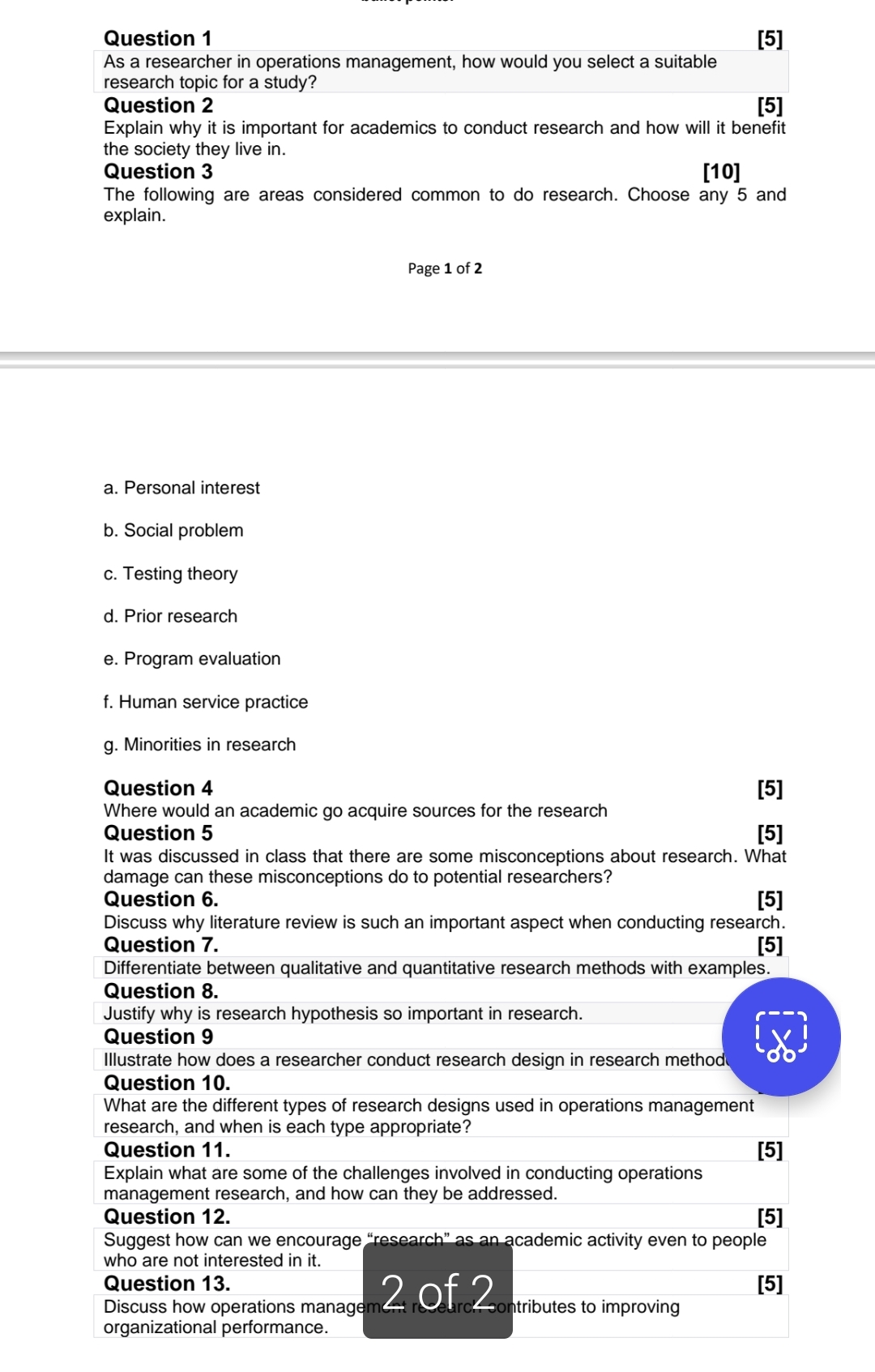  Question 1 [5] As a researcher in operations management, how would