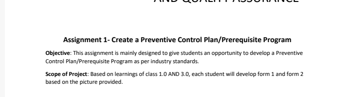  Assignment 1- Create a Preventive Control Plan/Prerequisite Program Objective: This assignment