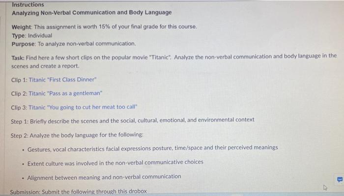  Analyzing Non-Verbal Communication and Body Language Weight: This assignment is worth
