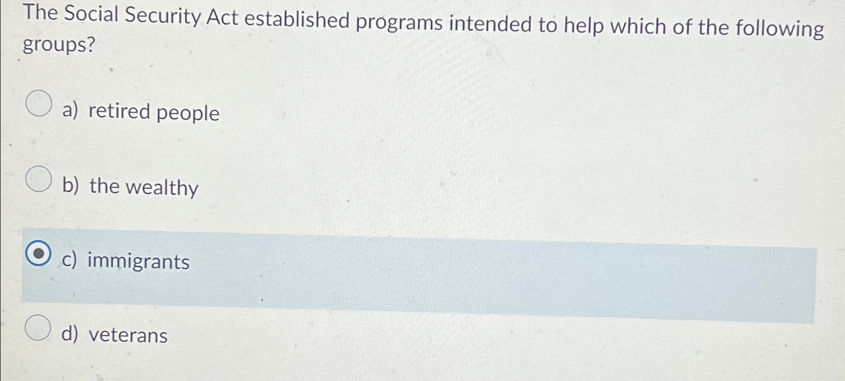  The Social Security Act established programs intended to help which of