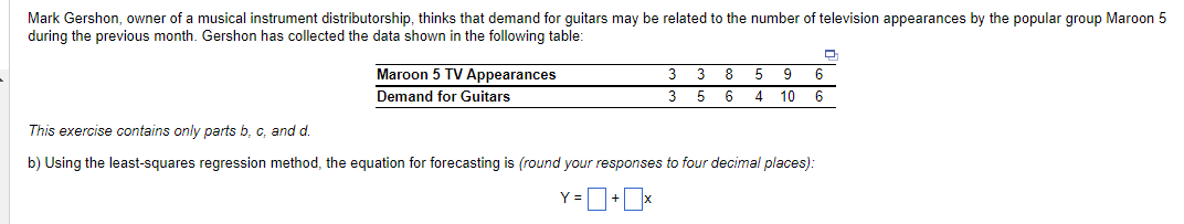 please make sure and round to 4 decimal places This exercise contains
