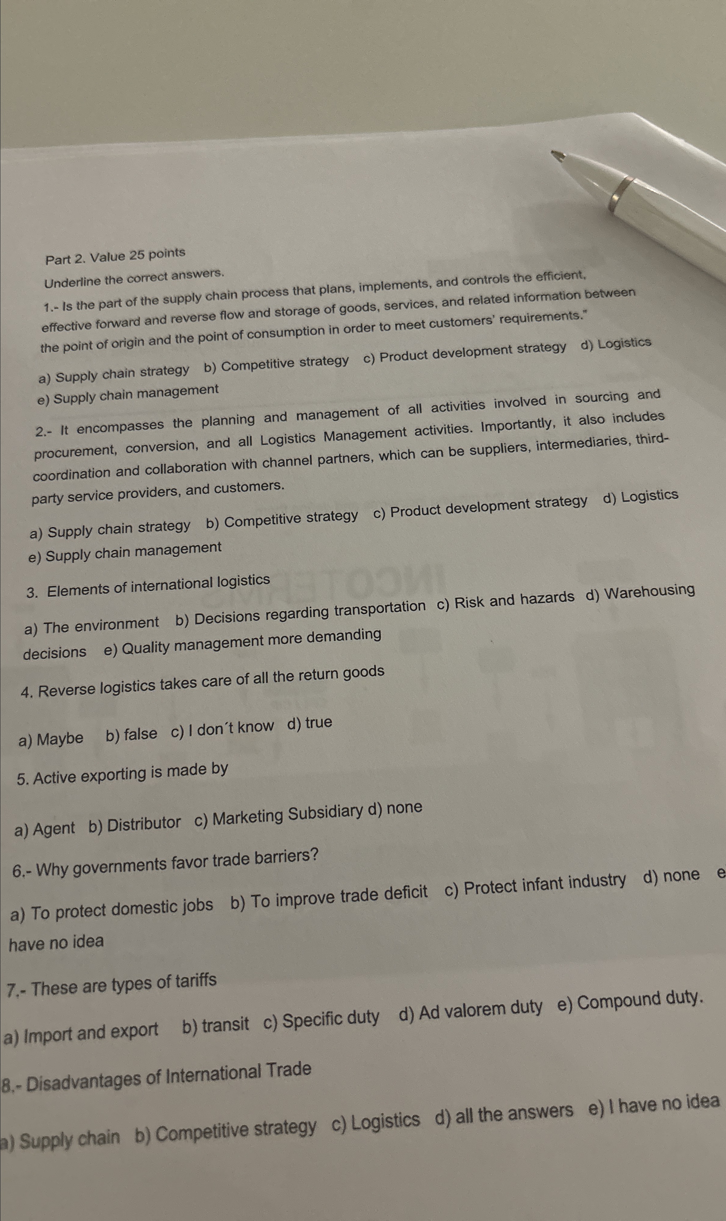  Part 2. Value 25 points Underline the correct answers. 1.- Is