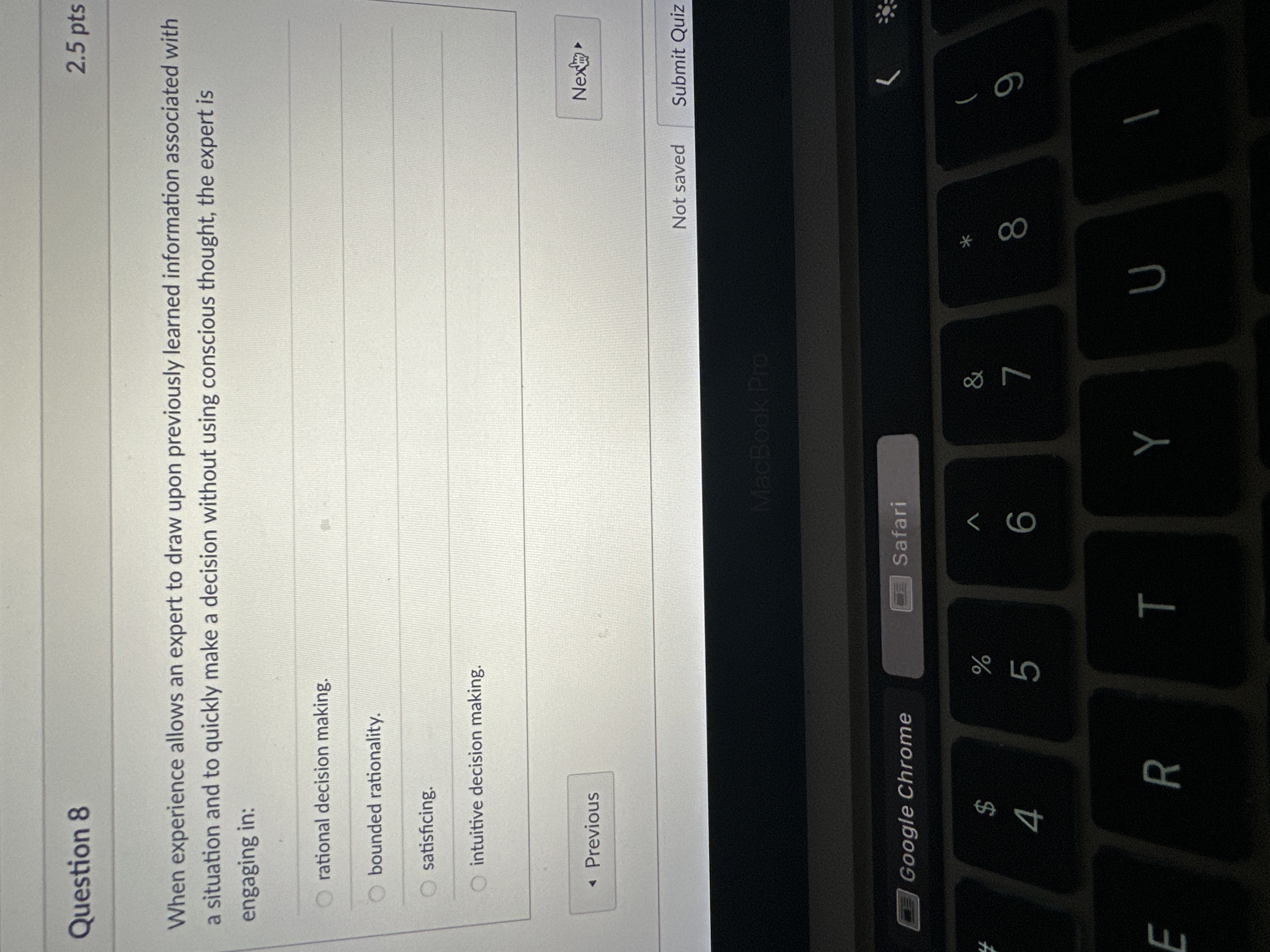  Question 8 When experience allows an expert to draw upon previously