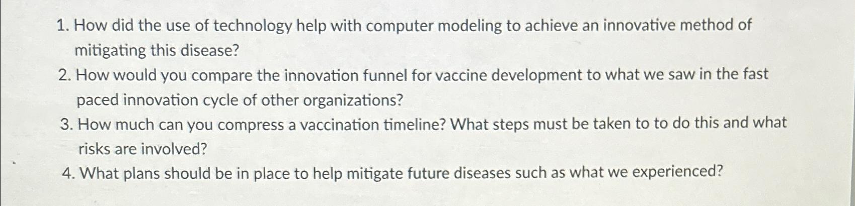  How did the use of technology help with computer modeling to