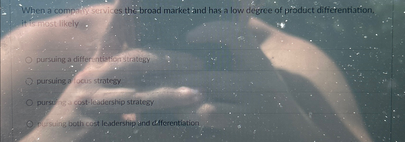  When a compafy services the broad market and has a low