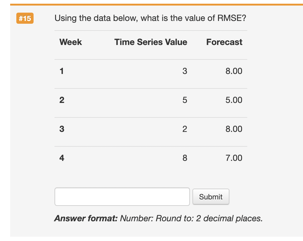  Using the data below, what is the value of RMSE? Answer