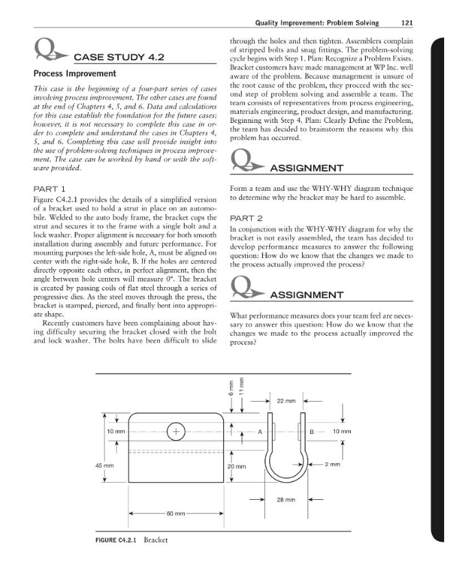 textbook: Case Study 4.2: Process improvement Complete Parts 1-4 of the case.