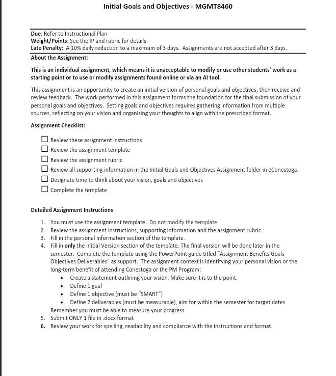  Assignment Checklist: Review these assignment instructions Review the assignment template Review