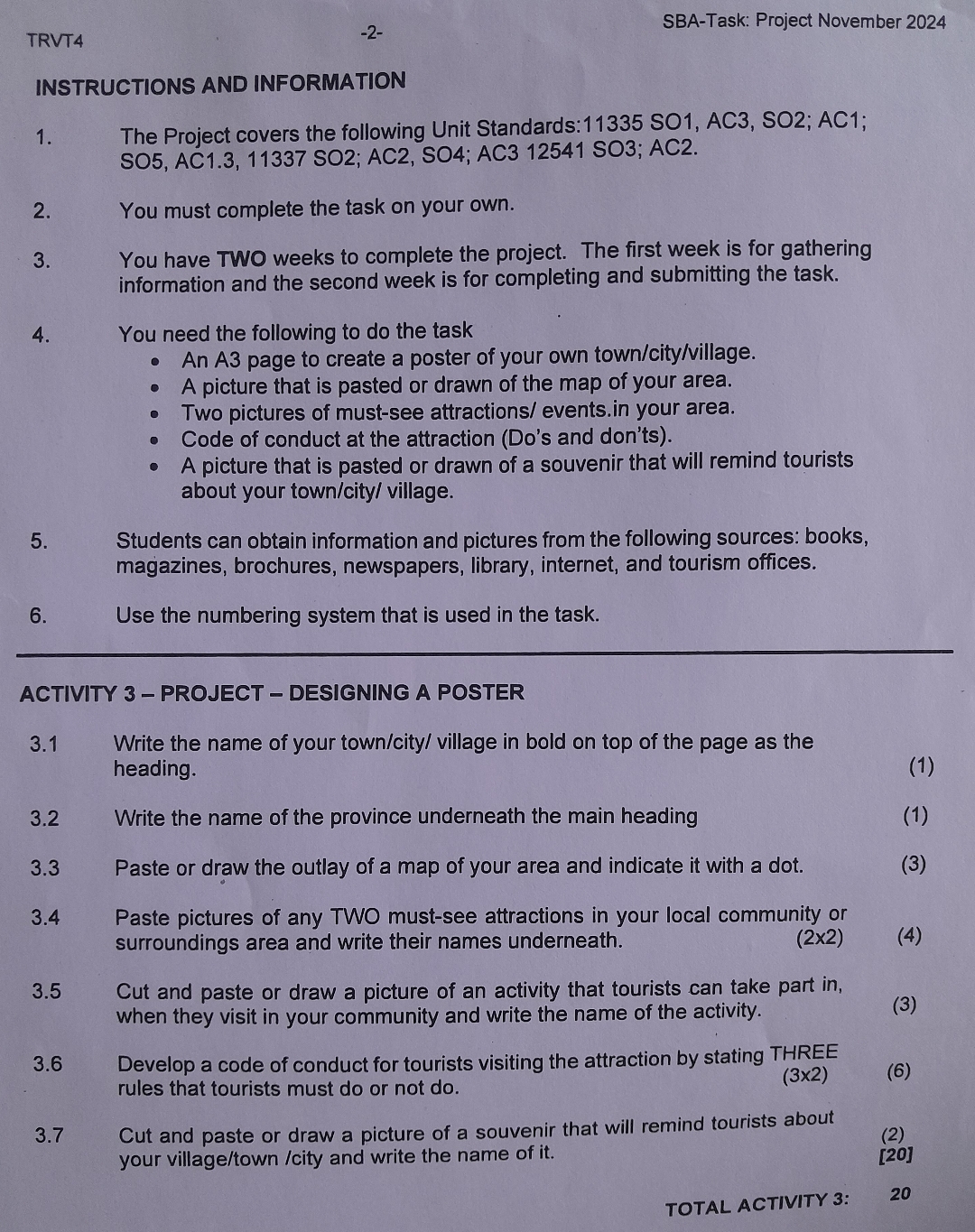  TRVT4 -2- SBA-Task: Project November 2024 INSTRUCTIONS AND INFORMATION The Project