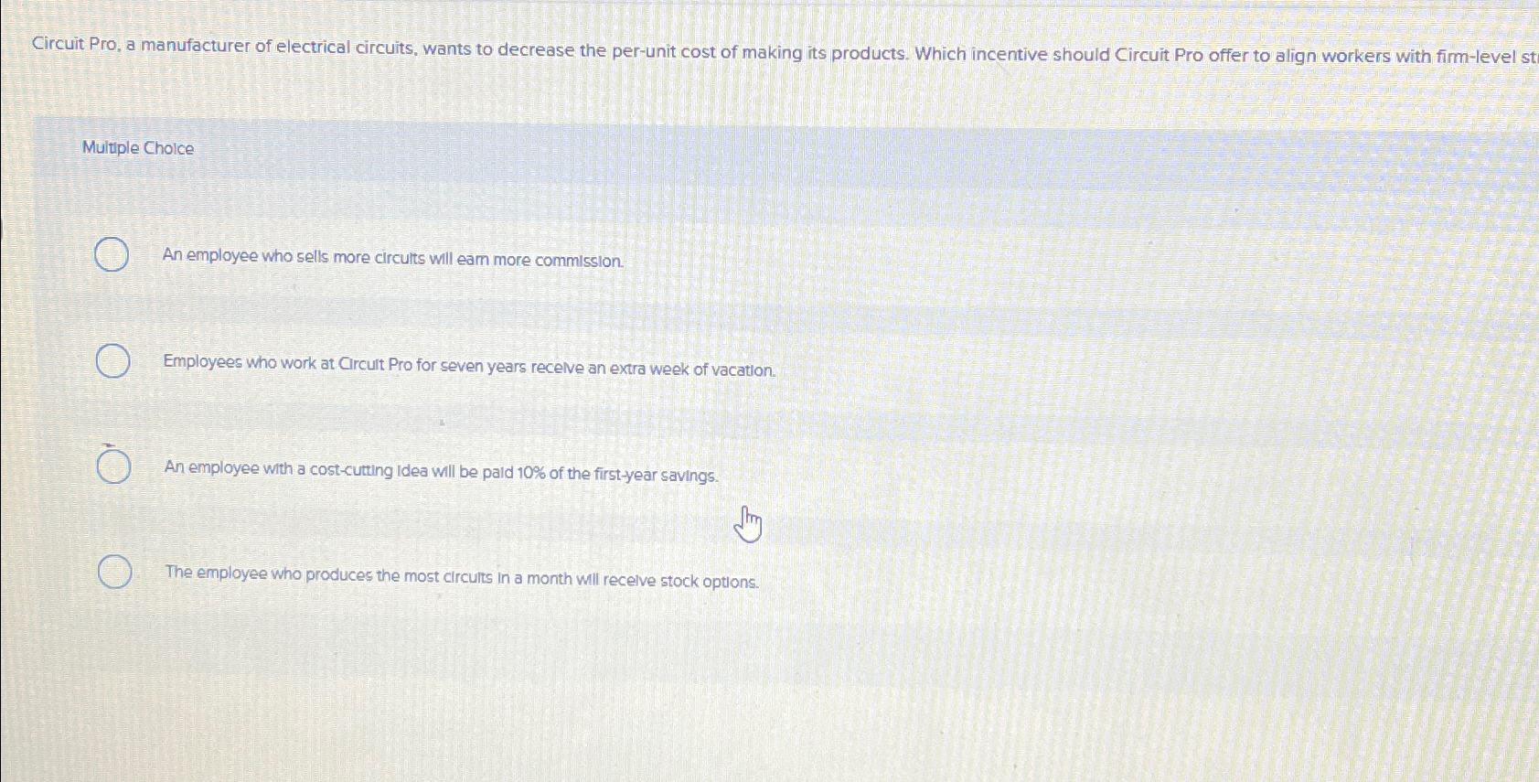  Circuit Pro, a manufacturer of electrical circuits, wants to decrease the