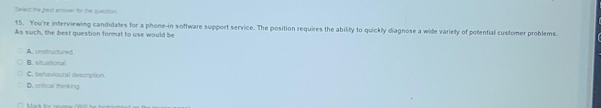 D. methods of performance evaluation. 7. By the roles, skills, and careers