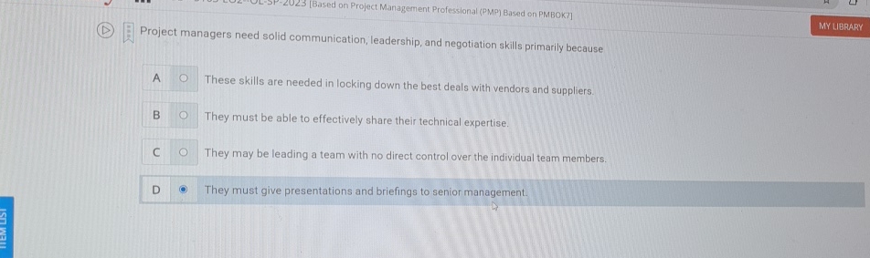  [Based on Project Management Professional (PMP) Based on PMBOK7] Project managers