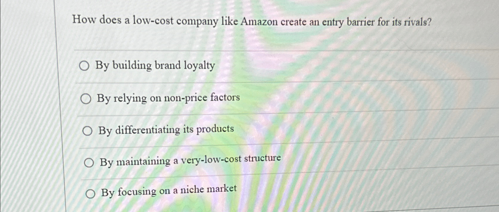  How does a low-cost company like Amazon create an entry barrier