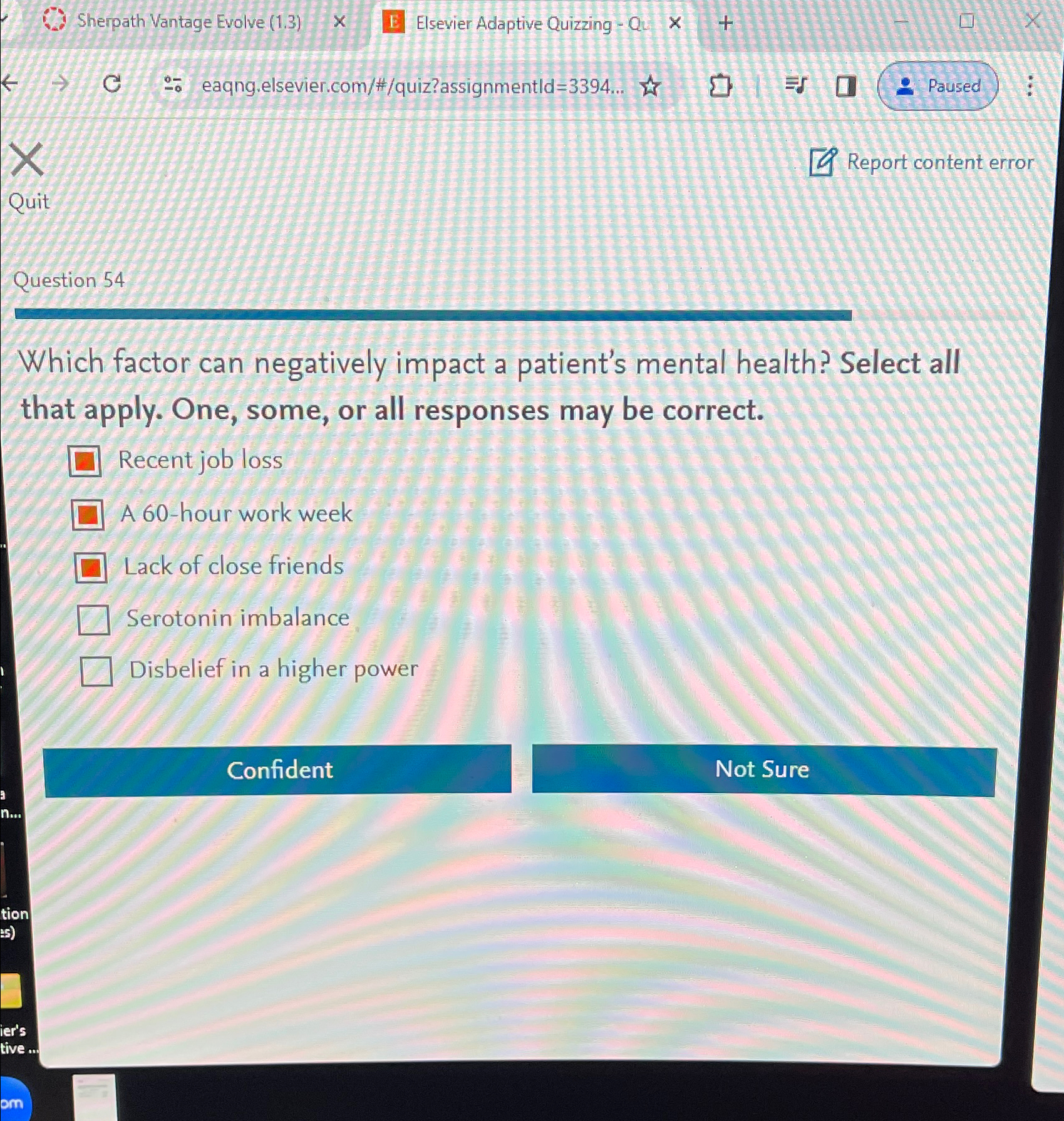  Report content error Quit Question 54 Which factor can negatively impact