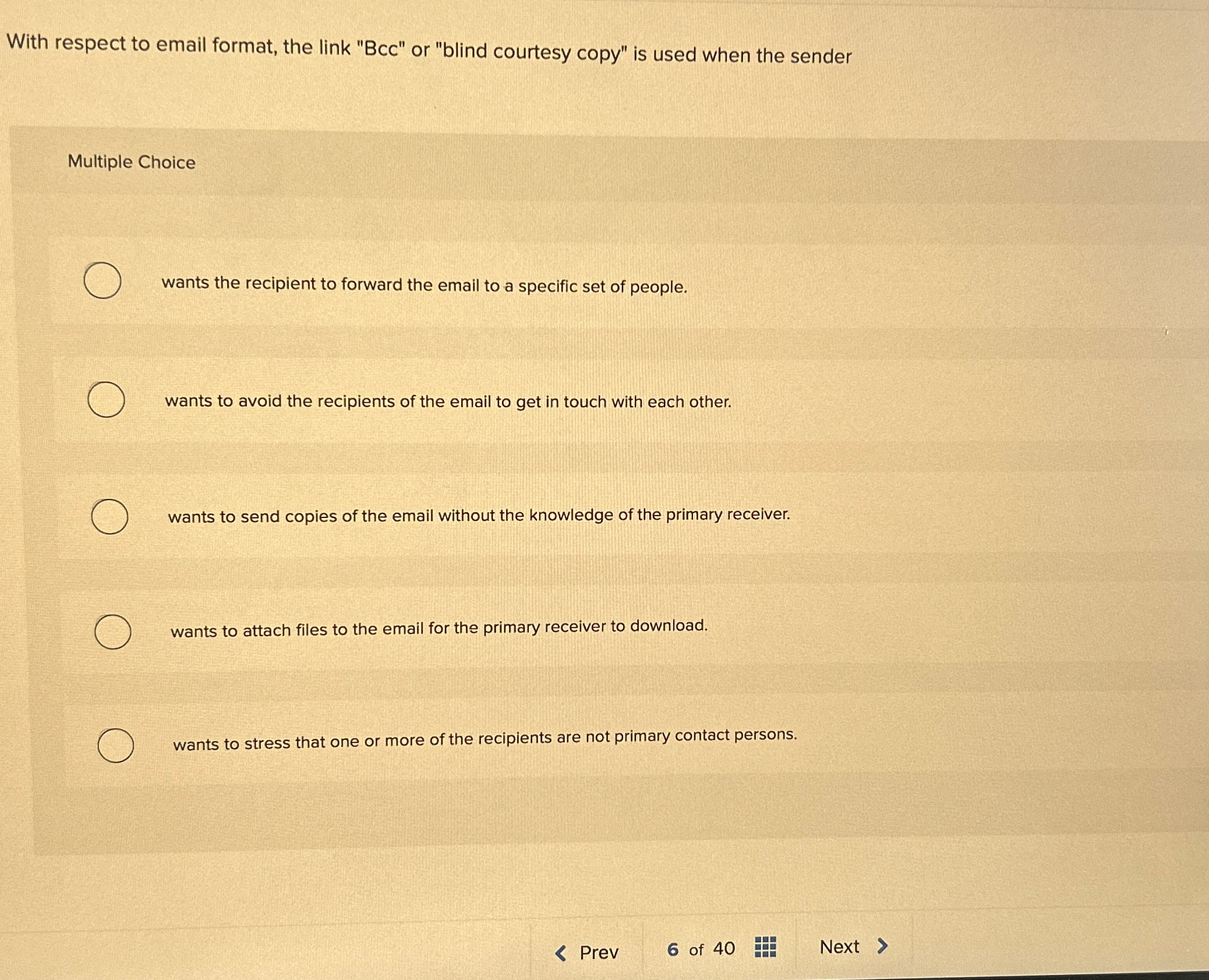  With respect to email format, the link "Bcc" or "blind courtesy