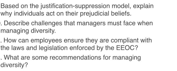  Based on the justification-suppression model, explain why individuals act on their