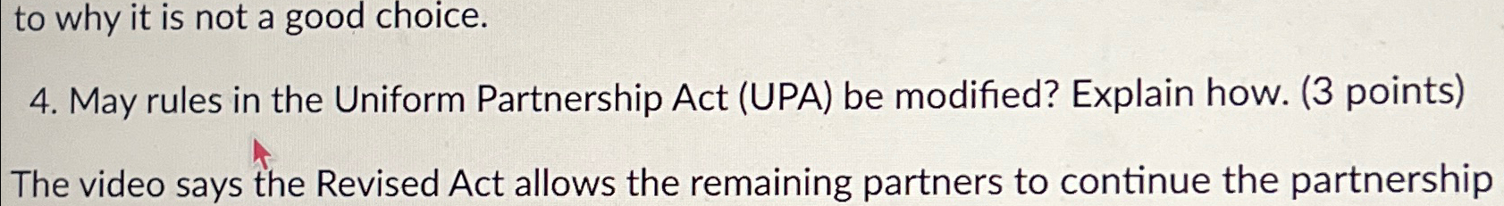  May rules in the Uniform Partnership Act (UPA) be modified? Explain