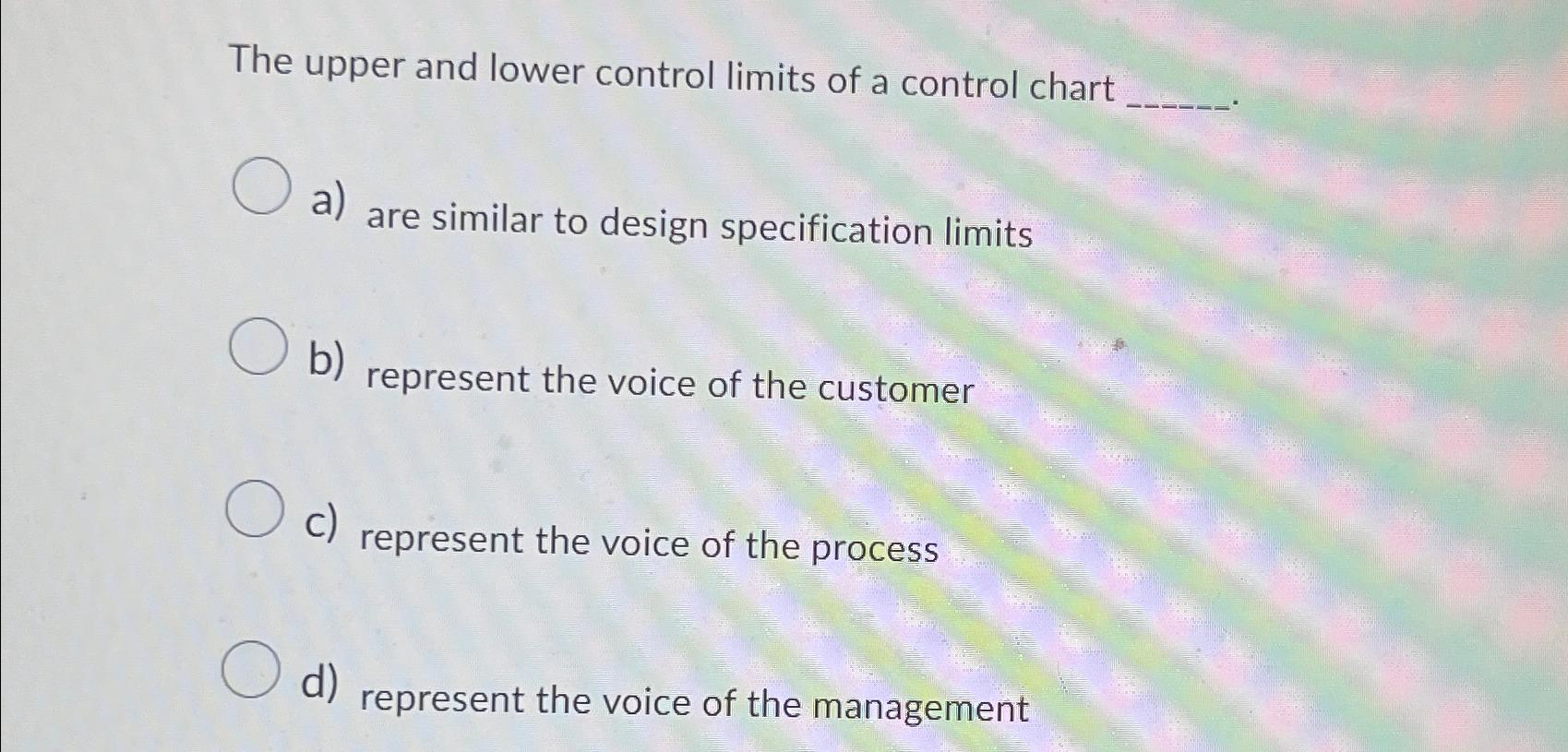  The upper and lower control limits of a control chart a)