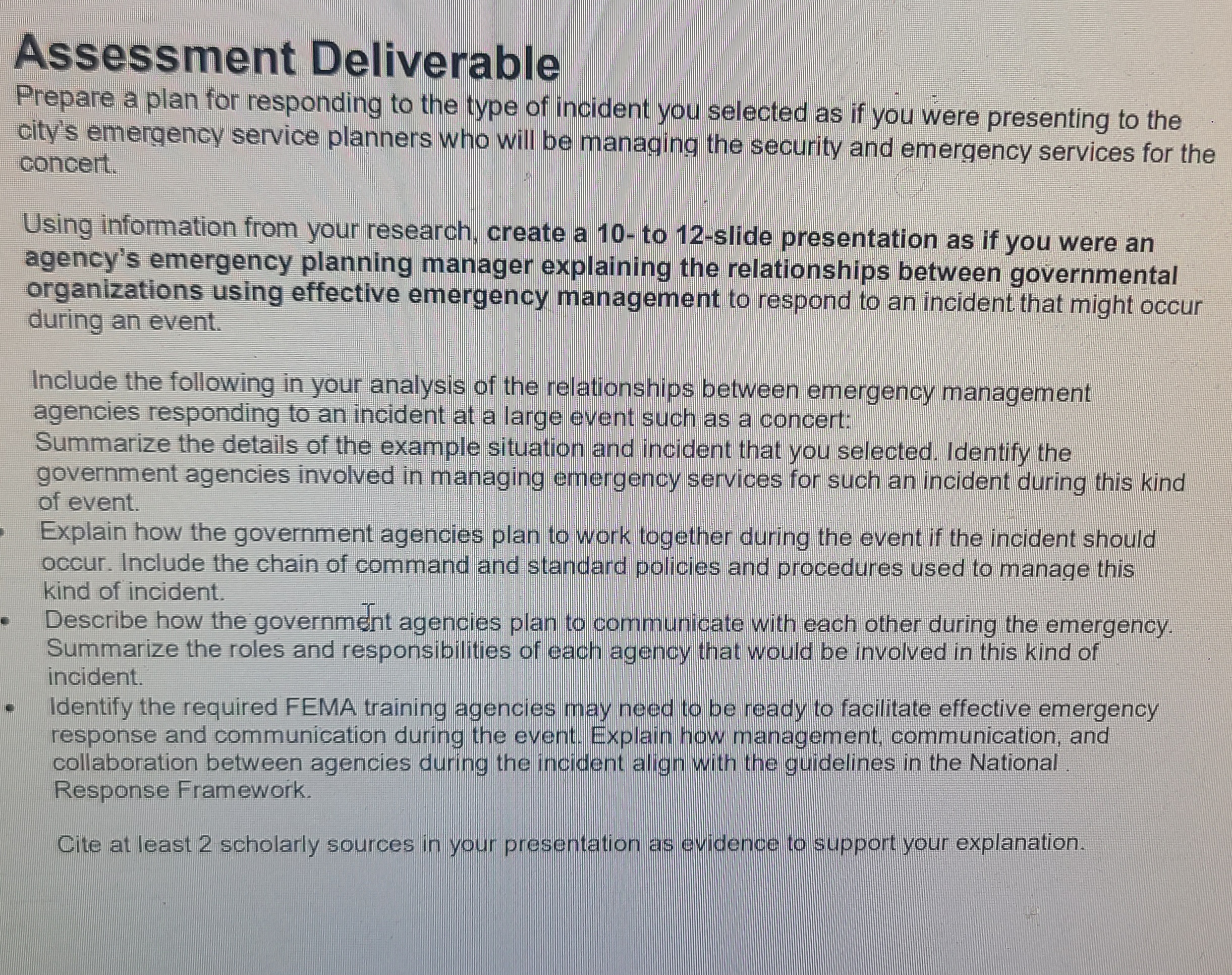  Assessment Deliverable Prepare a plan for responding to the type of