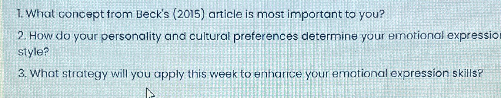  What concept from Beck's (2015) article is most important to you?
