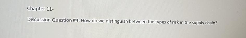  Chapter 11- Discussion Question #4: How do we distinguish between the