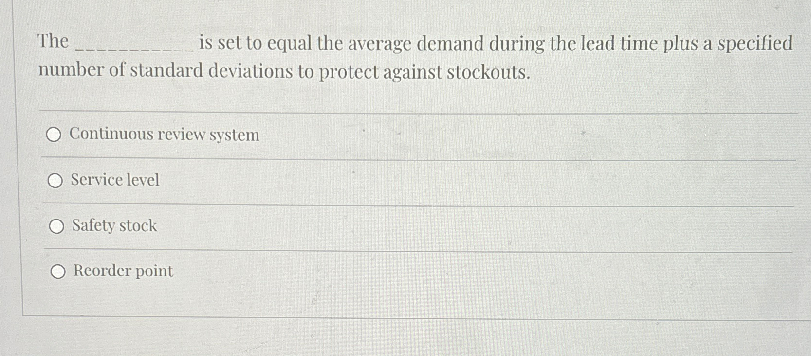  The is set to equal the average demand during the lead