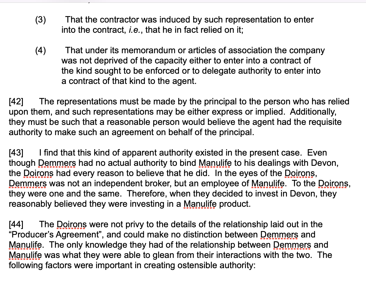 are now suing London Life, claiming that London Life is responsible for