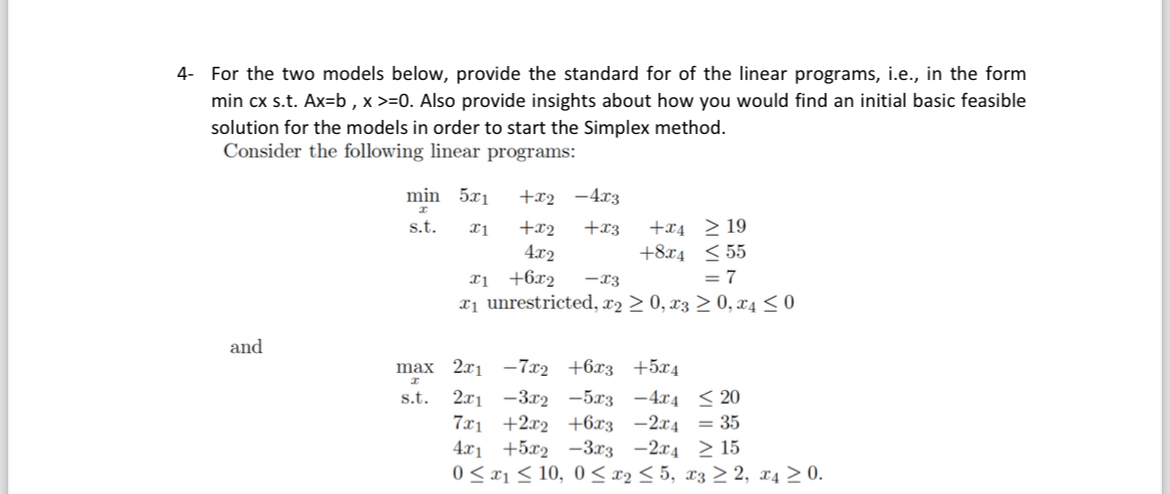  4- For the two models below, provide the standard for of