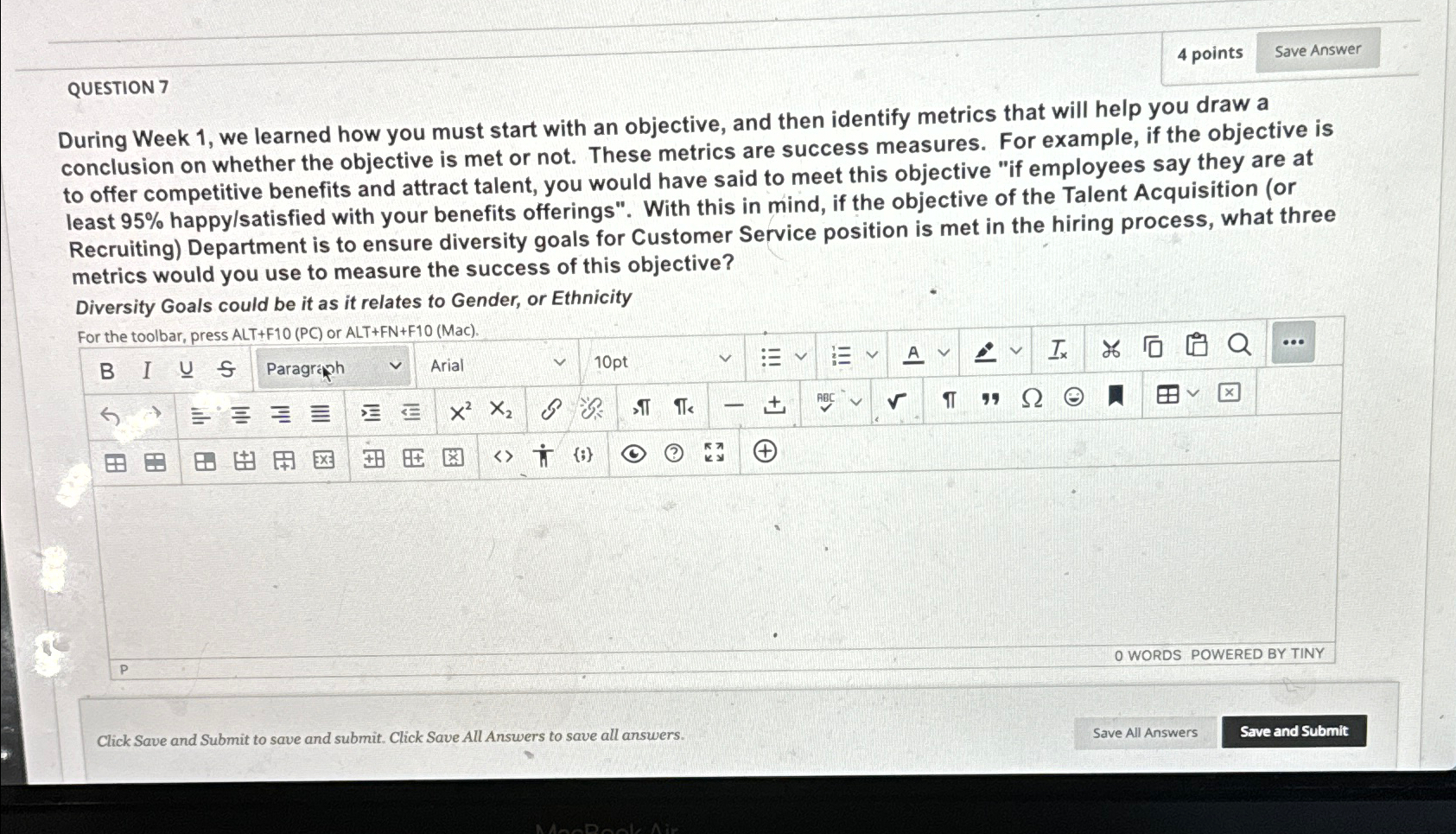  4 points QUESTION 7 During Week 1, we learned how you