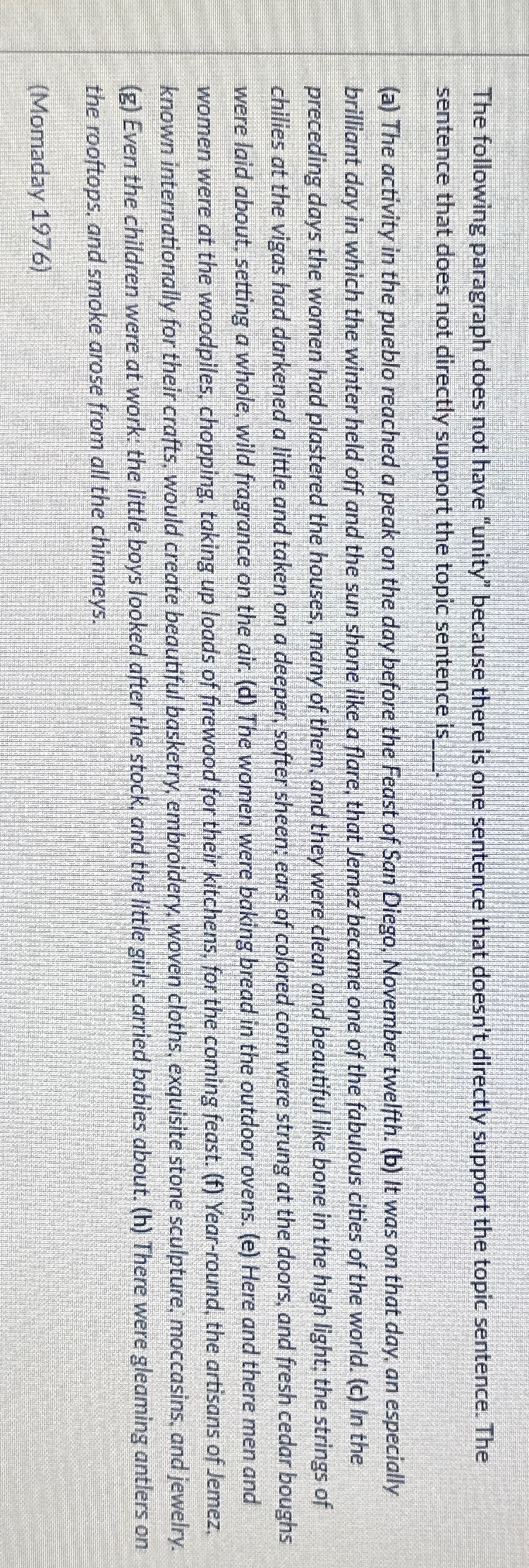  The following paragraph does not have "unity" because there is one