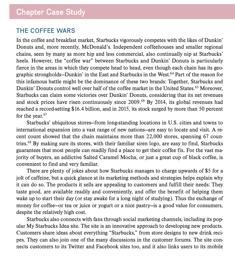1.Perform a SWOT analysis for Starbucks and Dunkin Donuts. Based on your