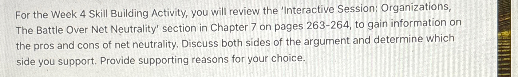  For the Week 4 Skill Building Activity, you will review the