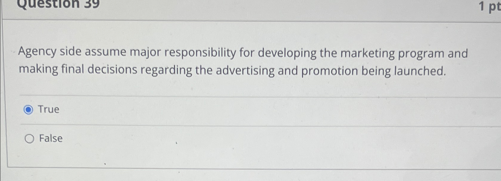 Agency side assume major responsibility for developing the marketing program and