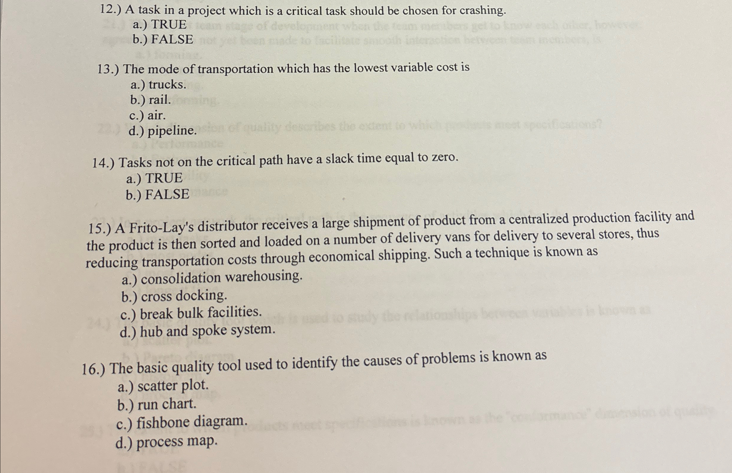  12.) A task in a project which is a critical task