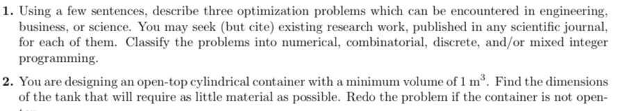  Using a few sentences, describe three optimization problems which can be